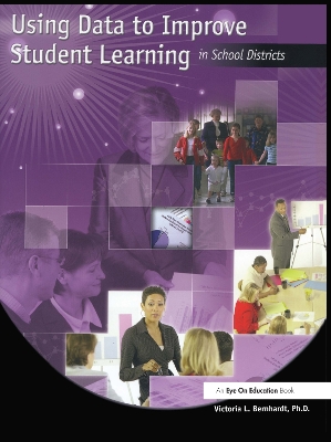 Using Data to Improve Student Learning in School Districts book