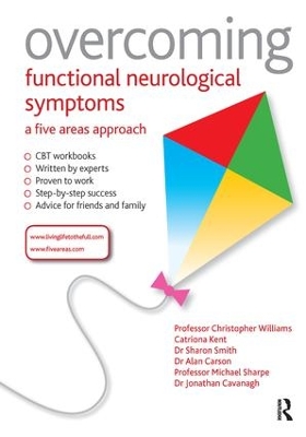 Overcoming Functional Neurological Symptoms: A Five Areas Approach book