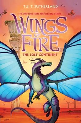 Lost Continent (Wings of Fire, Book 11) book