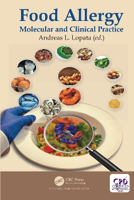 Food Allergy: Molecular and Clinical Practice by Andreas L. Lopata