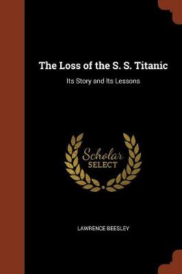 Loss of the S. S. Titanic book