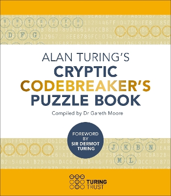 Alan Turing's Cryptic Codebreaker's Puzzle Book book