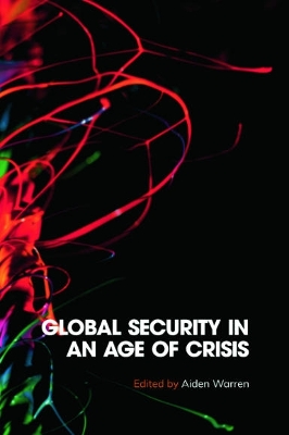 Global Security in an Age of Crisis book