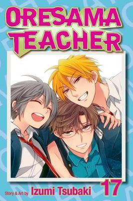 Oresama Teacher , Vol. 17 book