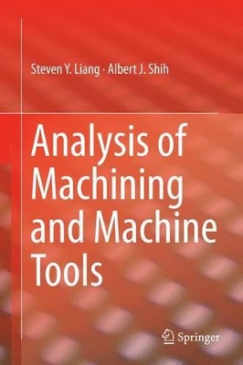 Analysis of Machining and Machine Tools book