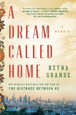 A Dream Called Home: A Memoir book