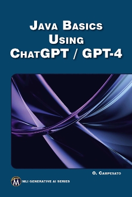 JAVA Basics Using ChatGPT/GPT-4 book