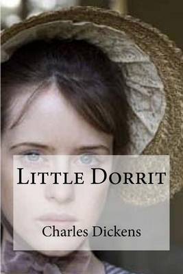 Little Dorrit by Charles Dickens