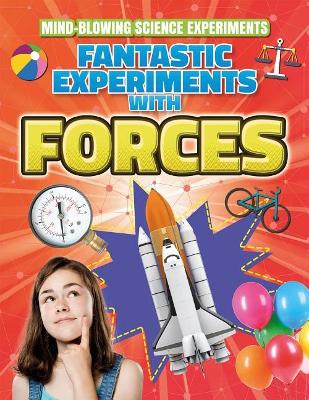 Fantastic Experiments with Forces book