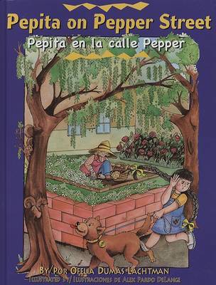 Pepita on Pepper Street/Pepita En La Calle Pepper book