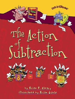 The Action of Subtraction by Brian Cleary