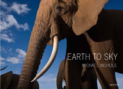 Earth to Sky: Among Africa's Elephants book