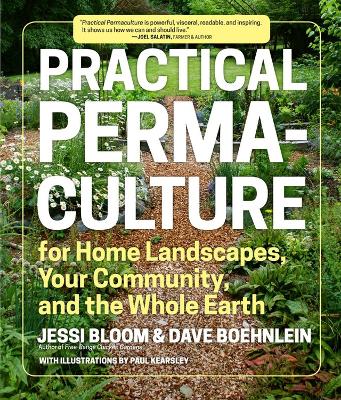 Practical Permaculture for Home Landscapes, Your Community and the Whole Earth book