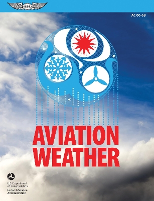 Aviation Weather by Federal Aviation Administration