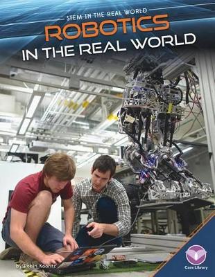 Robotics in the Real World book