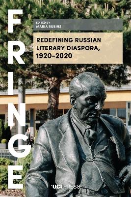Redefining Russian Literary Diaspora, 1920-2020 book