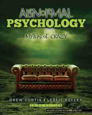 Abnormal Psychology: Myths of Crazy book