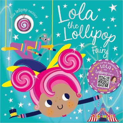 Lola the Lollipop Fairy by Tim Bugbird