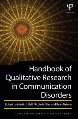 Handbook of Qualitative Research in Communication Disorders book