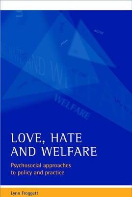 Love, hate and welfare book