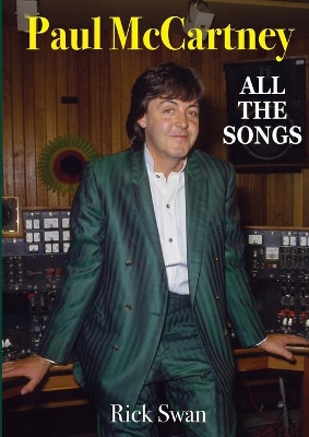 Paul McCartney: All The Songs book