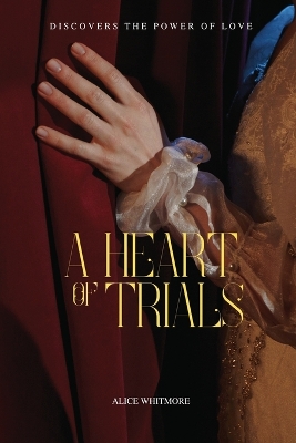 A Heart of Trials book