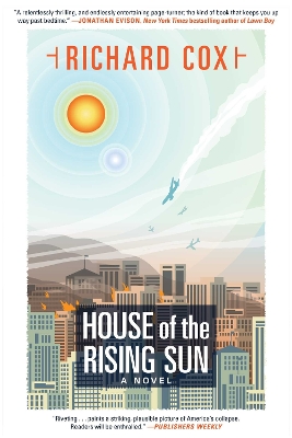 House of the Rising Sun: A Novel book