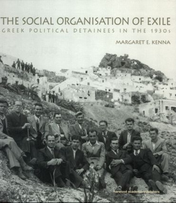 Social Organisation of Exile book