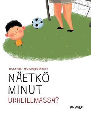 Näetkö minut urheilemassa?: Finnish Edition of 