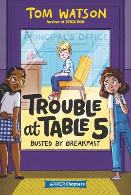 Trouble at Table 5 #2: Busted by Breakfast by Tom Watson