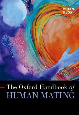 The Oxford Handbook of Human Mating book