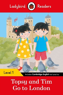 Topsy and Tim: Go to London - Ladybird Readers Level 1 book