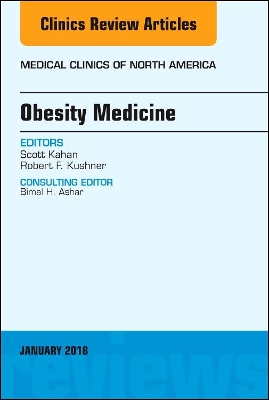 Obesity Medicine, An Issue of Medical Clinics of North America book