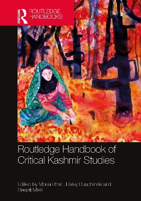 Routledge Handbook of Critical Kashmir Studies book