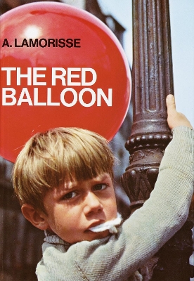 Red Balloon by Albert Lamorisse