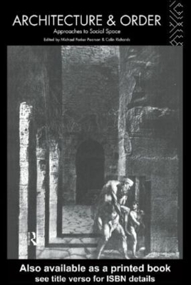 Architecture and Order by Michael Parker Pearson