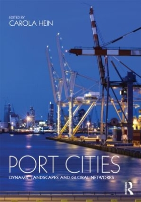 Port Cities by Carola Hein