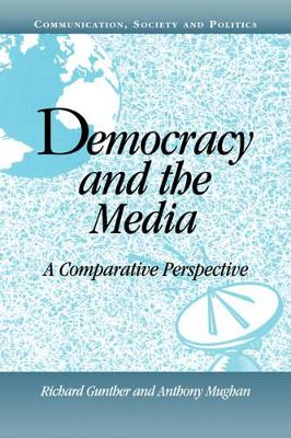 Democracy and the Media book