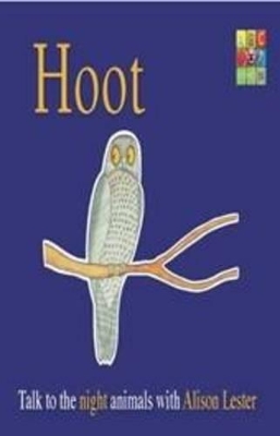 Hoot (Talk to the Animals) board book book