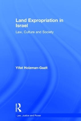 Land Expropriation in Israel book