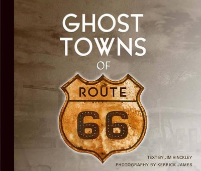 Ghost Towns of Route 66 book