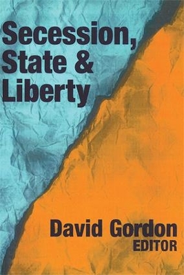 Secession, State, and Liberty book