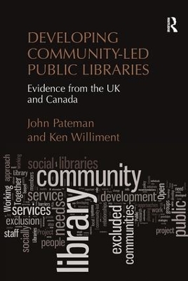 Developing Community-Led Public Libraries by John Pateman