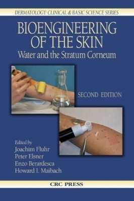 Bioengineering of the Skin by Peter Elsner