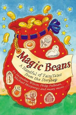 Magic Beans: A Handful of Fairytales from the Storybag book