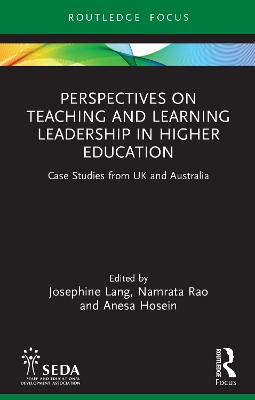 Perspectives on Teaching and Learning Leadership in Higher Education: Case Studies from UK and Australia book
