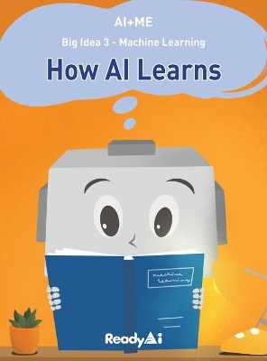 Machine Learning: How Artificial Intelligence Learns book