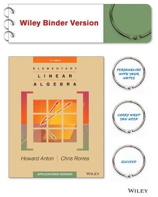 Elementary Linear Algebra, Applications Version by Howard Anton