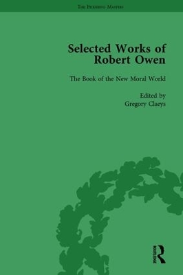 The Selected Works of Robert Owen by Gregory Claeys