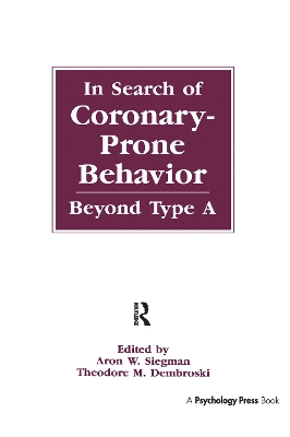 In Search of Coronary-prone Behavior: Beyond Type A book